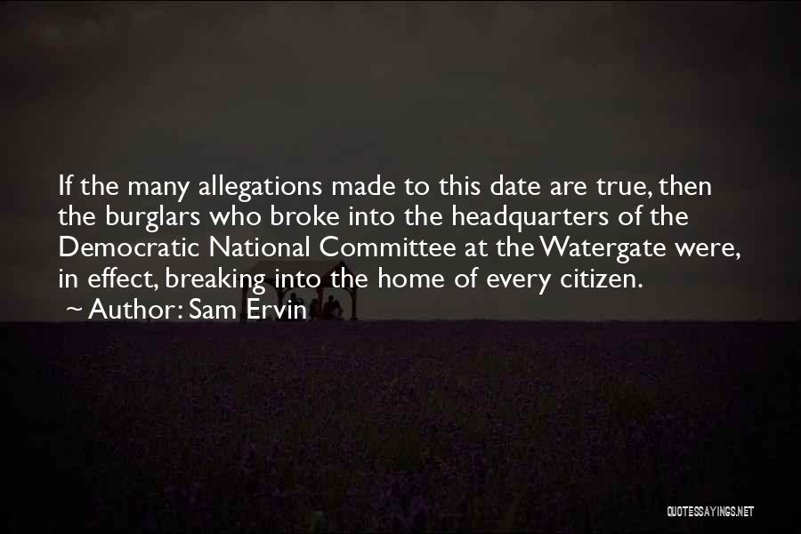 Allegations Quotes By Sam Ervin