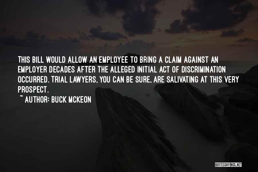 Alleged Quotes By Buck McKeon