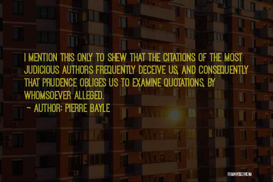 Alleged Quotes By Pierre Bayle