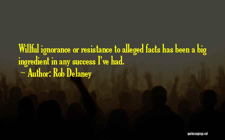 Alleged Quotes By Rob Delaney