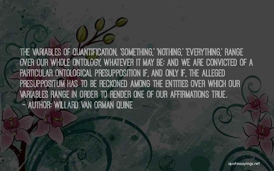 Alleged Quotes By Willard Van Orman Quine