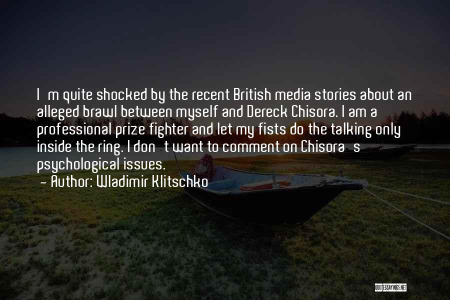 Alleged Quotes By Wladimir Klitschko