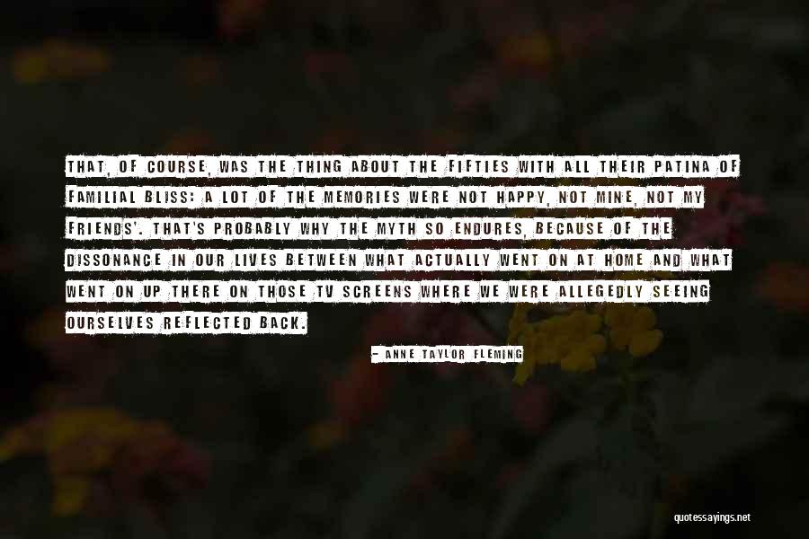 Allegedly Quotes By Anne Taylor Fleming Allegedly Quotes By Anne Taylor Fleming