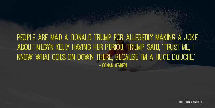 Allegedly Quotes By Conan O'Brien