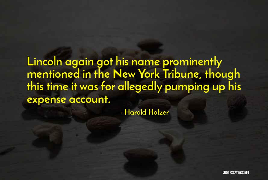 Allegedly Quotes By Harold Holzer