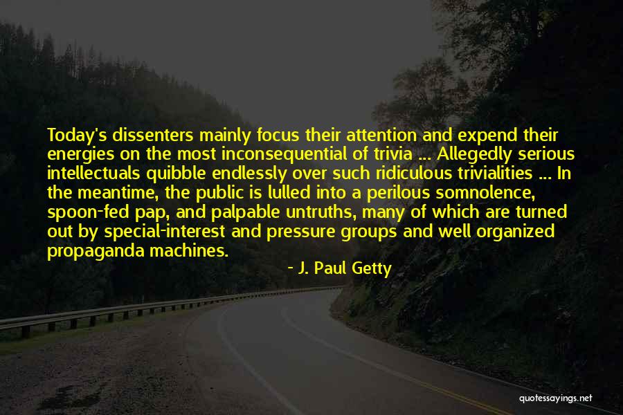 Allegedly Quotes By J. Paul Getty