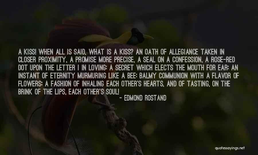 Allegiance Quotes By Edmond Rostand