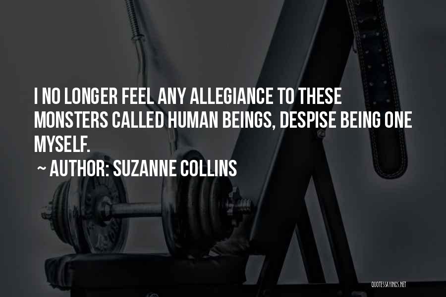 Allegiance Quotes By Suzanne Collins