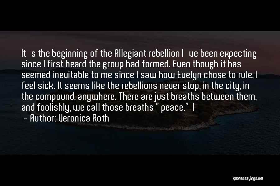 Allegiant Quotes By Veronica Roth