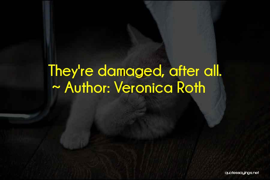 Allegiant Quotes By Veronica Roth