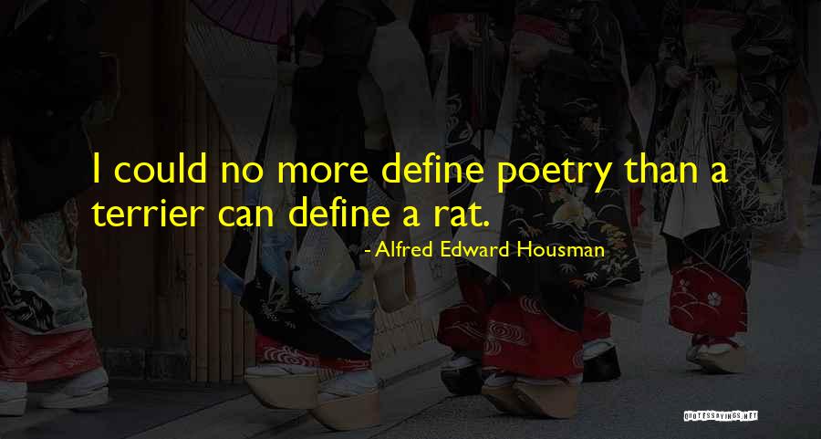 Alleging Dictionary Quotes By Alfred Edward Housman Alleging Dictionary Quotes By Alfred Edward Housman