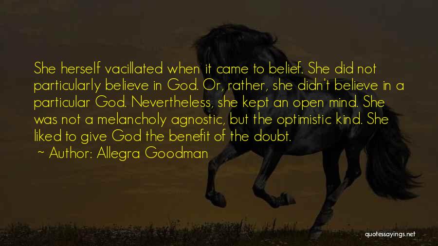 Allegra Goodman Quotes 1316196