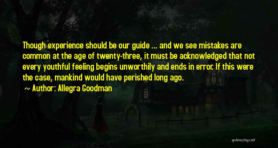 Allegra Goodman Quotes 330970