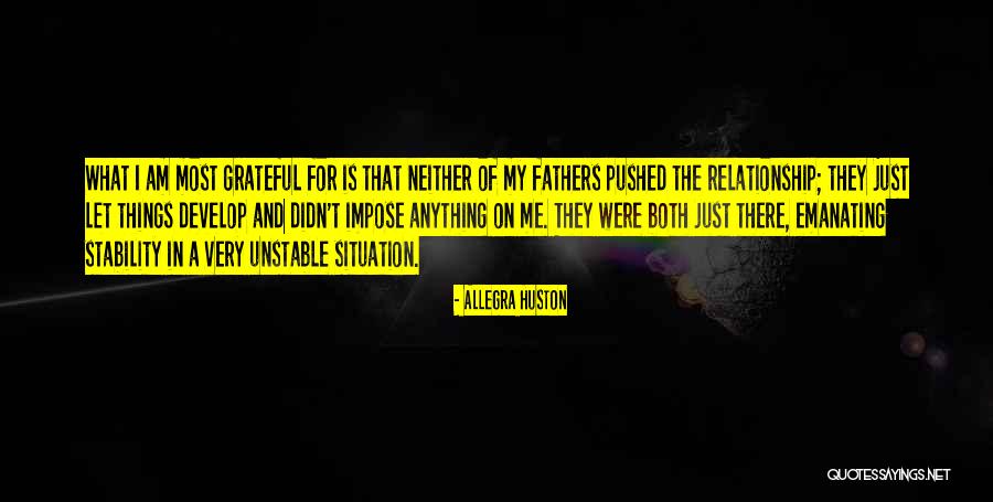 Allegra Huston Quotes 735371