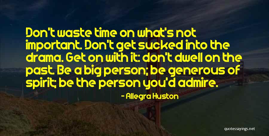Allegra Huston Quotes 91799 Allegra Huston Quotes 91799
