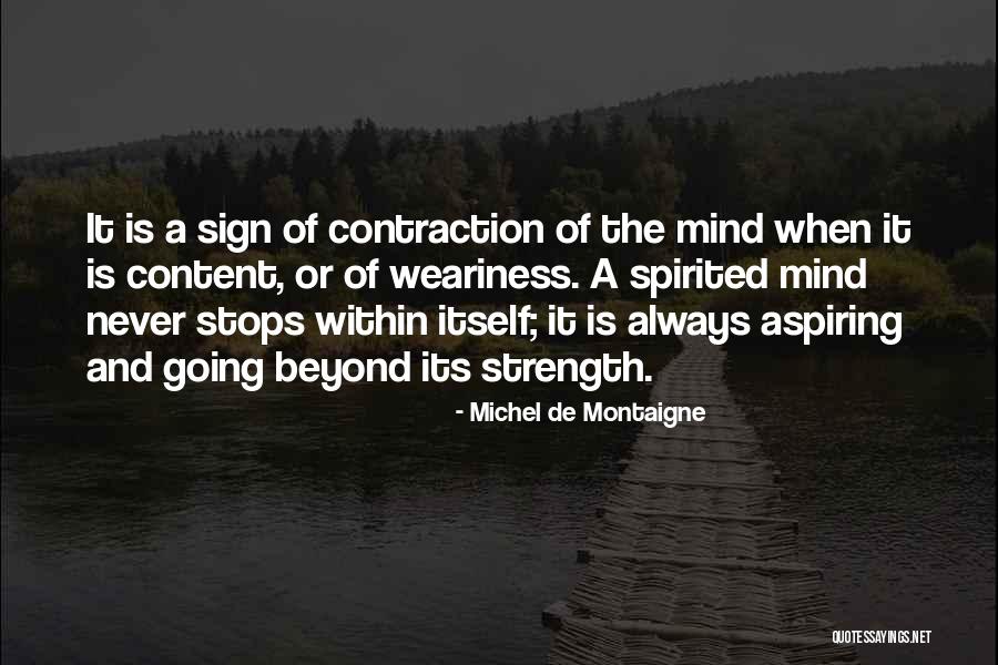 Allegras Castle Quotes By Michel De Montaigne Allegras Castle Quotes By Michel De Montaigne