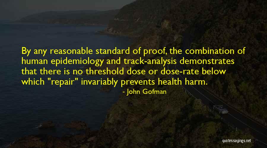 Allegretti Company Quotes By John Gofman Allegretti Company Quotes By John Gofman