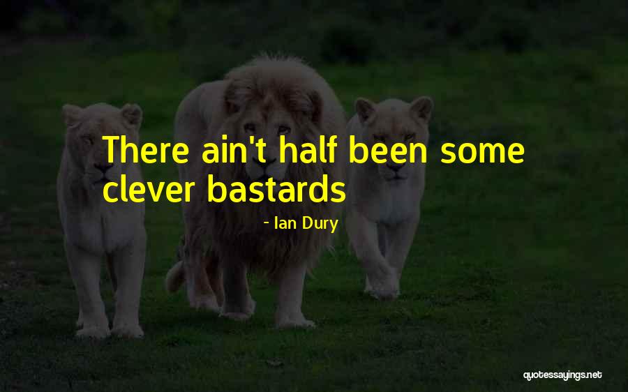 Allegrovas Dnem Quotes By Ian Dury Allegrovas Dnem Quotes By Ian Dury