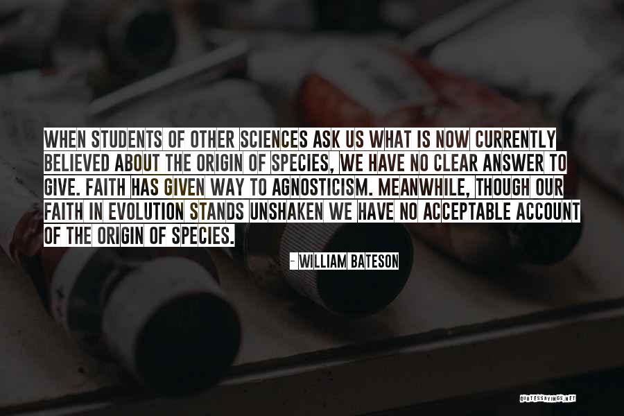 Alleine Leben Quotes By William Bateson Alleine Leben Quotes By William Bateson
