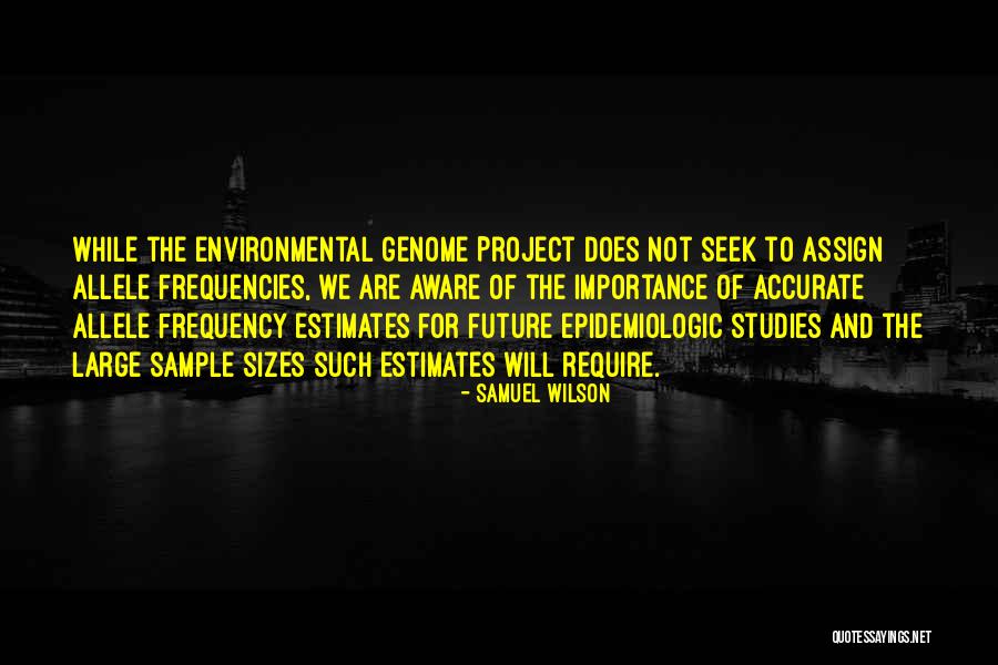 Allele In Quotes By Samuel Wilson Allele In Quotes By Samuel Wilson