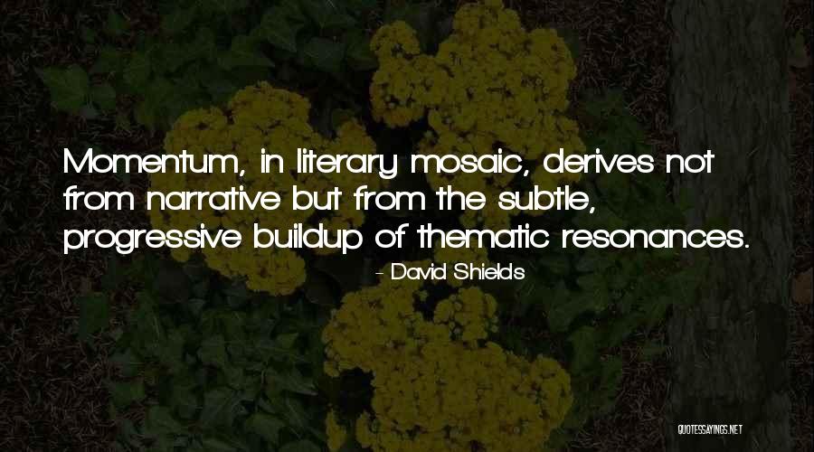 Allemaal Dieren Quotes By David Shields Allemaal Dieren Quotes By David Shields