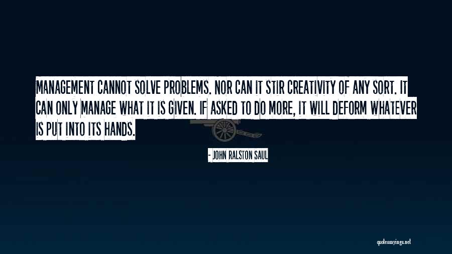 Allemanding Quotes By John Ralston Saul Allemanding Quotes By John Ralston Saul