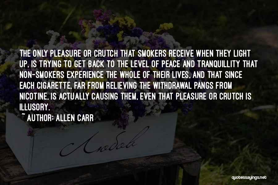 Allen Carr Best Quotes By Allen Carr