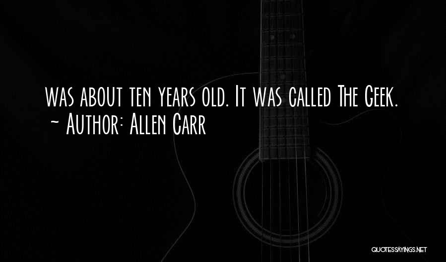 Allen Carr Best Quotes By Allen Carr