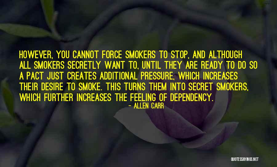 Allen Carr Quotes 1036309