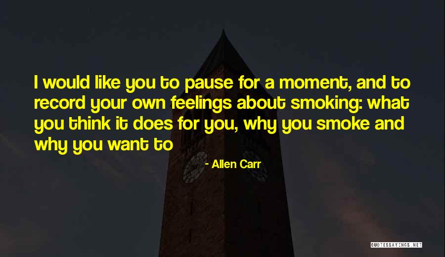 Allen Carr Quotes 2249773