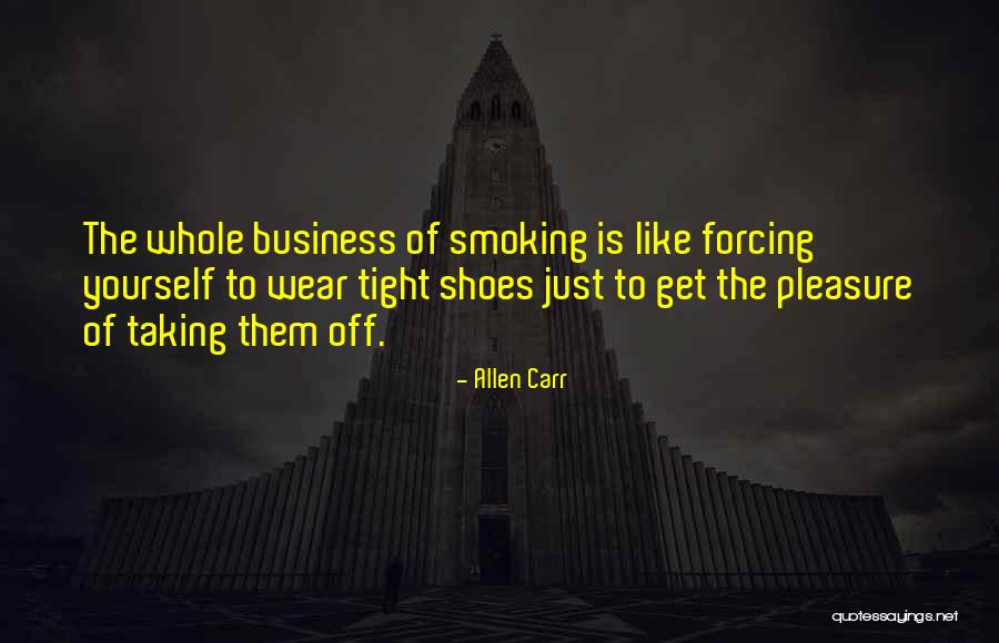 Allen Carr Quotes 488997