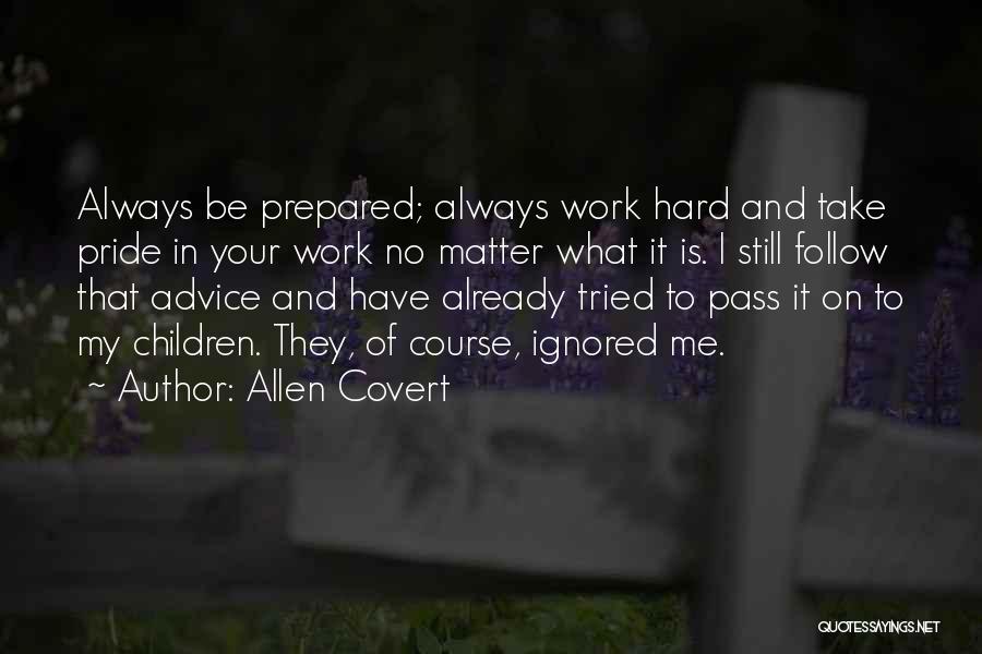 Allen Covert Quotes 1553701