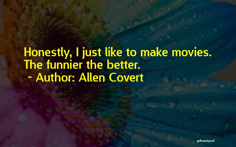 Allen Covert Quotes 367550