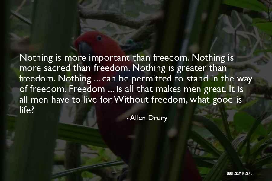 Allen Drury Quotes 1425427