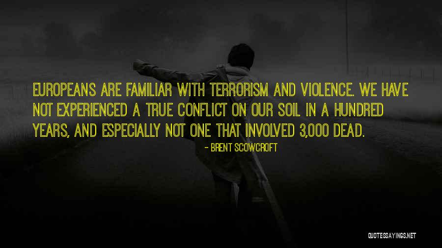 Allen Dyer Quotes By Brent Scowcroft Allen Dyer Quotes By Brent Scowcroft