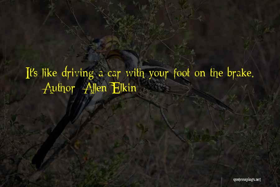 Allen Elkin Quotes 2156019