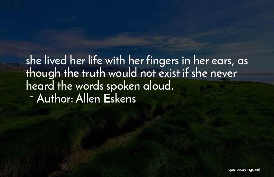 Allen Eskens Quotes 1125574