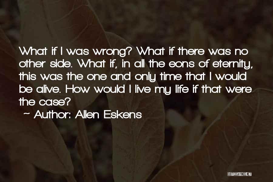 Allen Eskens Quotes 125430