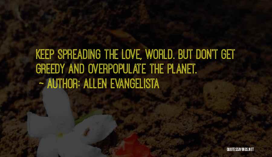 Allen Evangelista Quotes 691606
