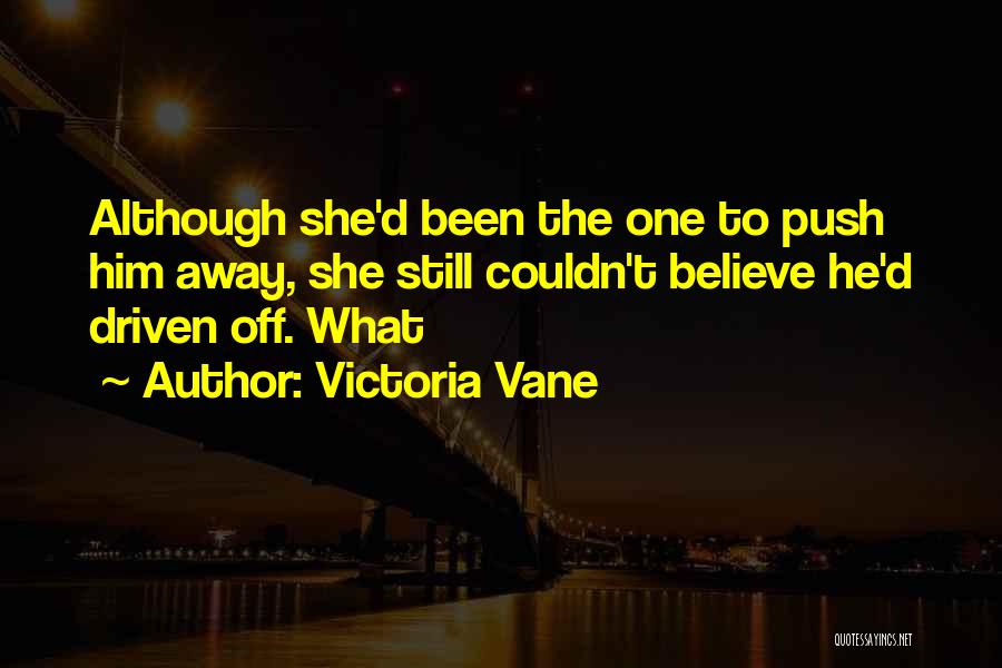 Allen Gamble Quotes By Victoria Vane