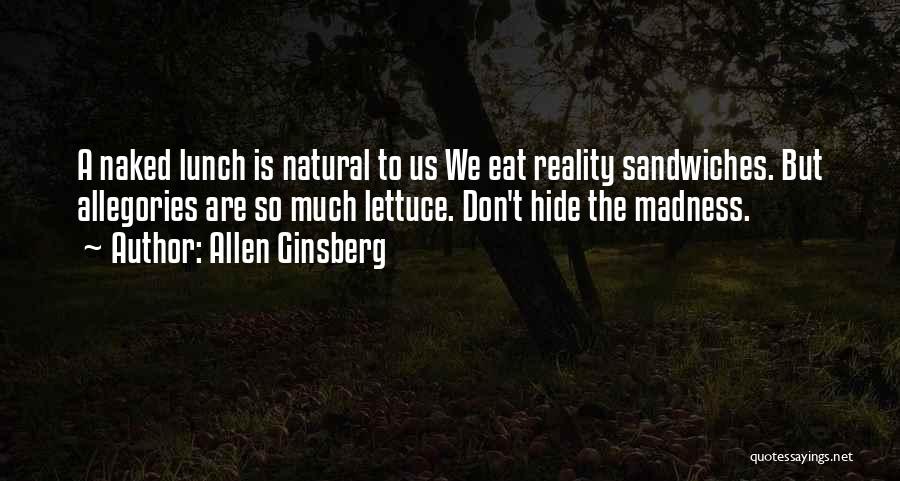 Allen Ginsberg Quotes 2153797