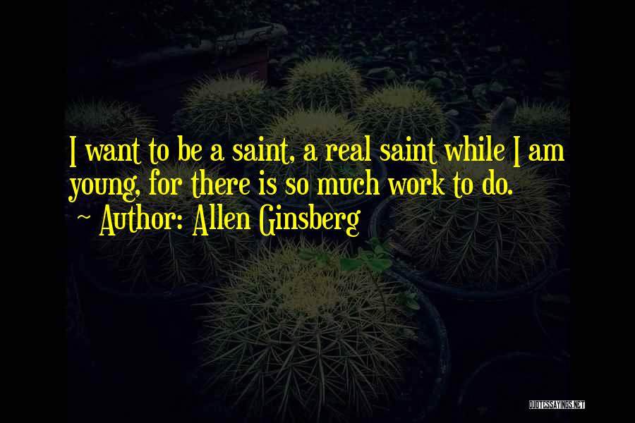 Allen Ginsberg Quotes 652228