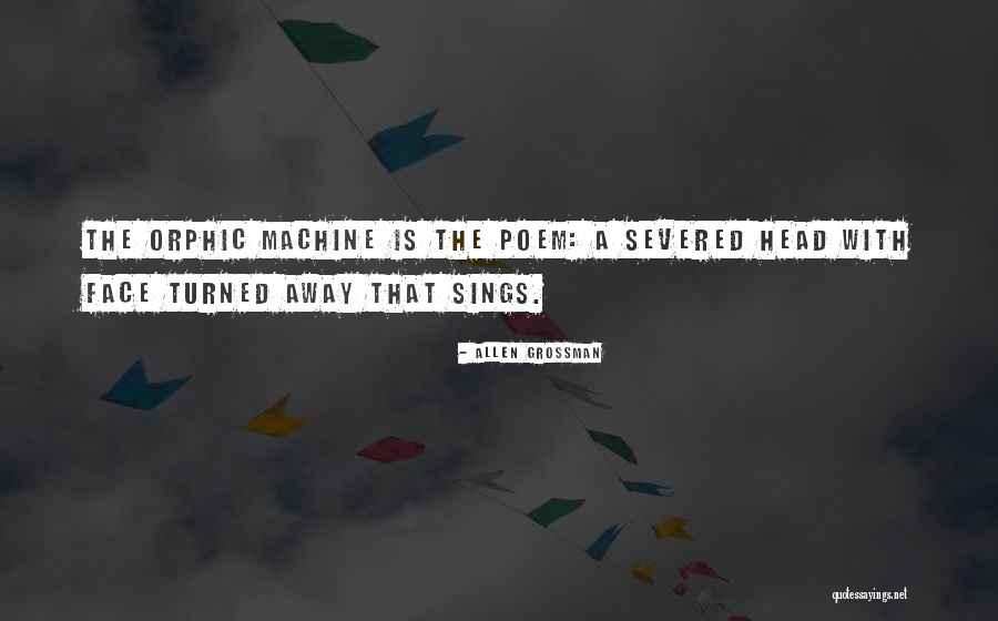 Allen Grossman Quotes 1295832 Allen Grossman Quotes 1295832