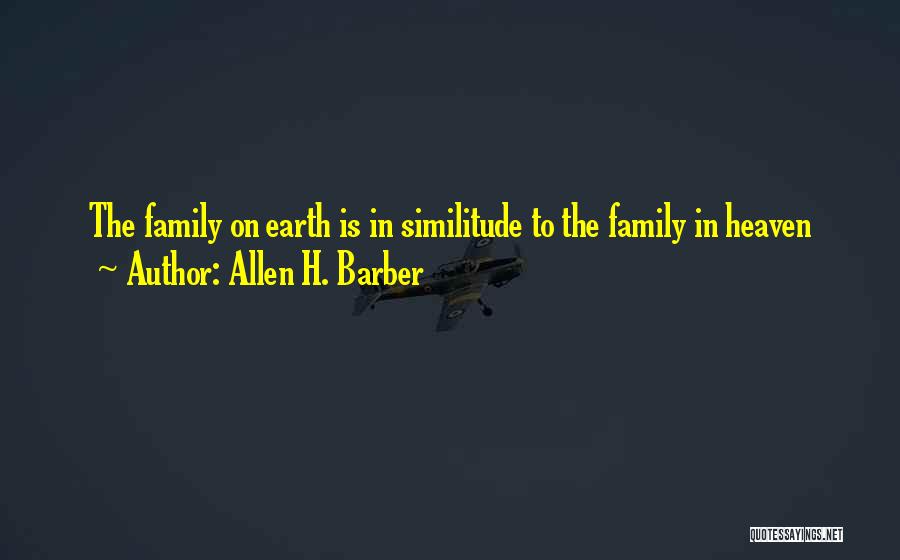 Allen H. Barber Quotes 746224