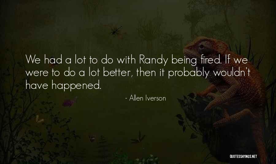 Allen Iverson Quotes 1622693 Allen Iverson Quotes 1622693