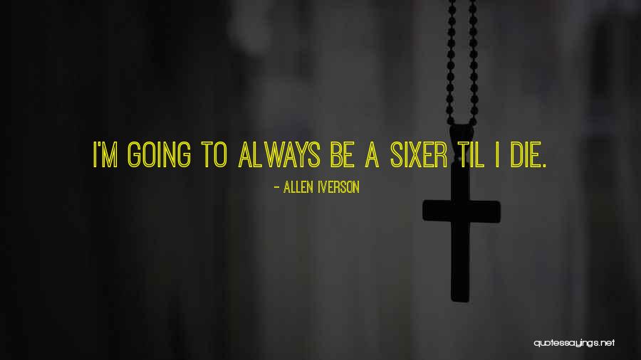 Allen Iverson Quotes 490724 Allen Iverson Quotes 490724