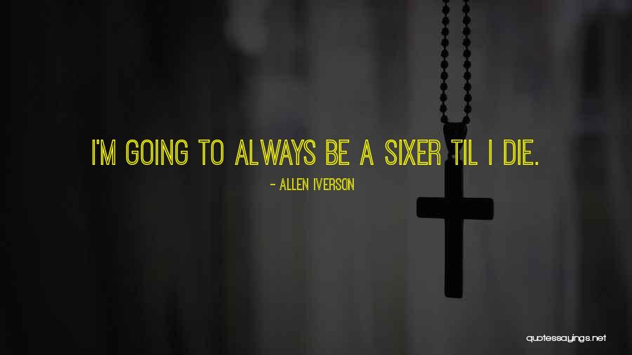 Allen Iverson Quotes 490724