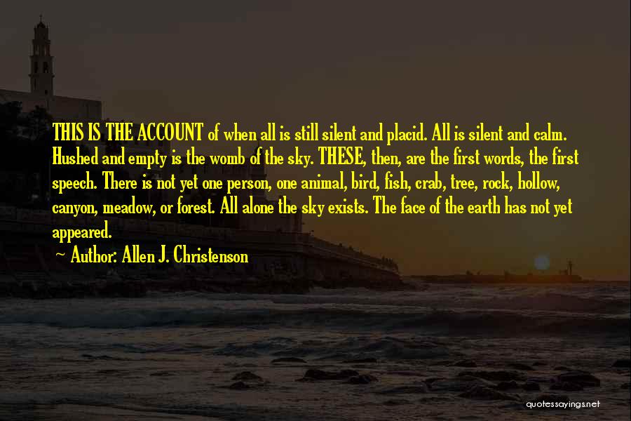 Allen J. Christenson Quotes 1844513