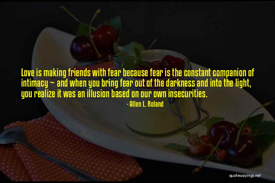 Allen L. Roland Quotes 688289 Allen L. Roland Quotes 688289