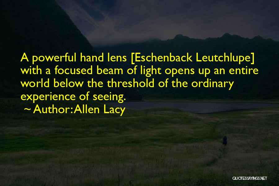 Allen Lacy Quotes 464728